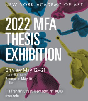 2022 MFA Thesis Exhibition