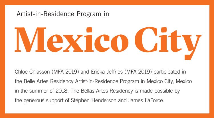 2018 Mexico City Residency Exhibition
