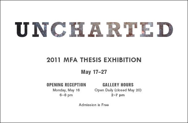 MFA Thesis Exhibition 2011