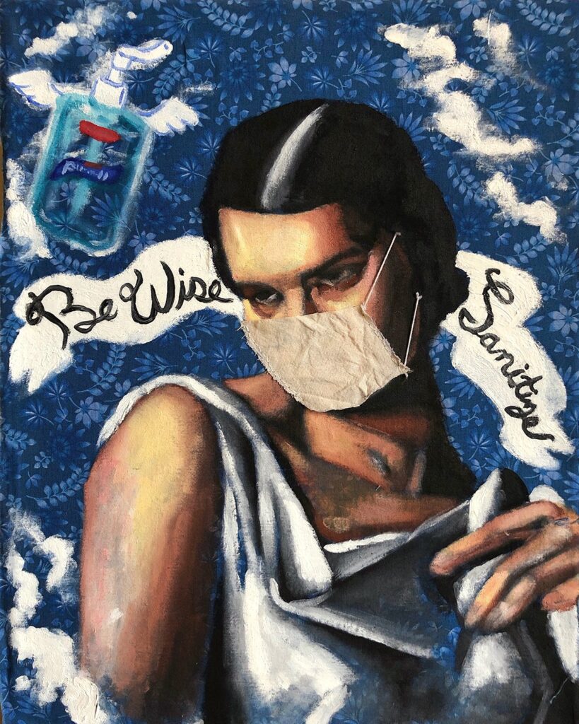 Be Wise, Sanitize, by Jacque White, 2020, oil, fabric, and thread on stretched canvas